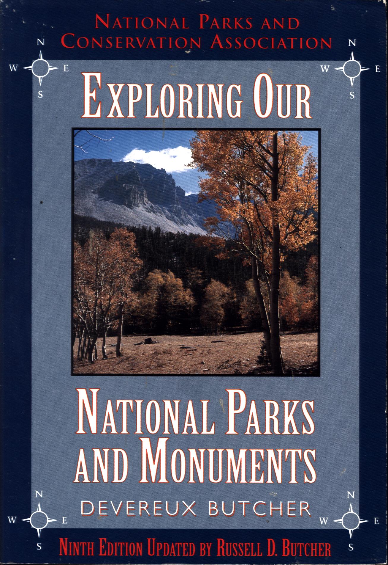 EXPLORING OUR NATIONAL PARKS AND MONUMENTS. 